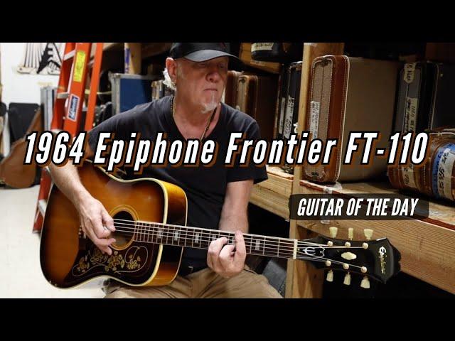 1964 Epiphone Frontier FT-110 | Guitar of the Day