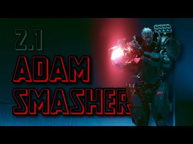 Adam Smasher Boss Guide for Cyberpunk 2077 Update 2.1