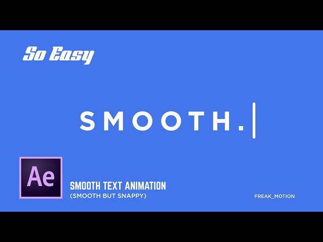 Smooth Text Animation in After Effects - After Effects Tutorial - No Third Party Plugin