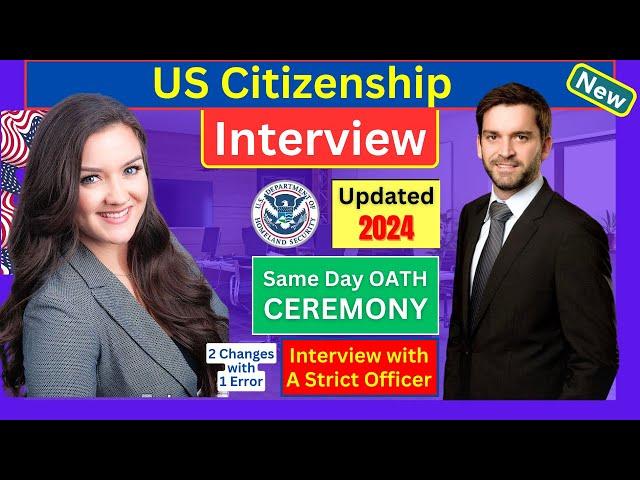 NEW! (Actual Case) US Citizenship Interview 2024 Questions & Answers Practice | N-400 Naturalization