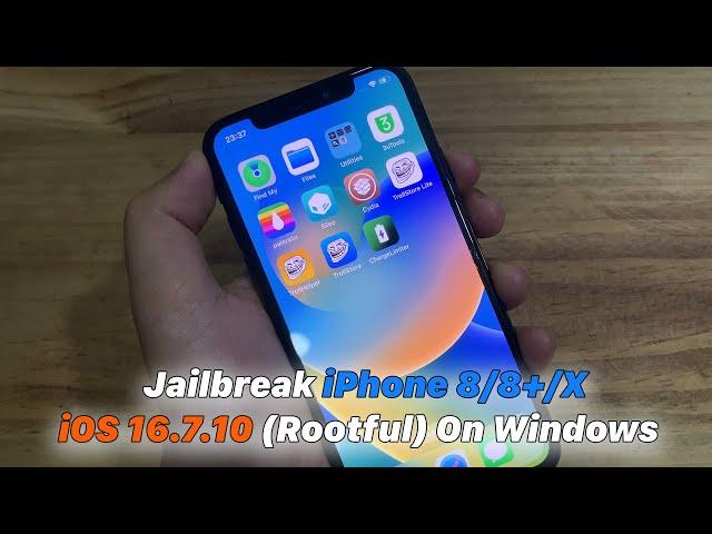 Jailbreak iPhone 8/8+/X | iOS 16.7.10 (Rootful) On Windows