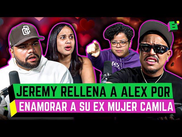 JEREMY SE LLENA DE ODIO CON ALEX POR ENAMORAR A SU EX CAMILA “PASA VERGÜENZA DELANTE DE INVITADA”