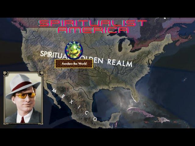 Spiritualist America Timelapse [RED FLOOD] [HOI4]