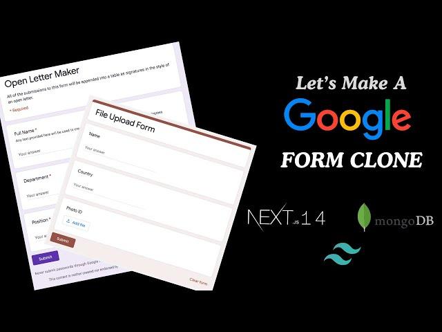  Build a Google Forms Clone with Next.js 14, TailwindCSS, Redux Toolkit, and MongoDB Atlas! 