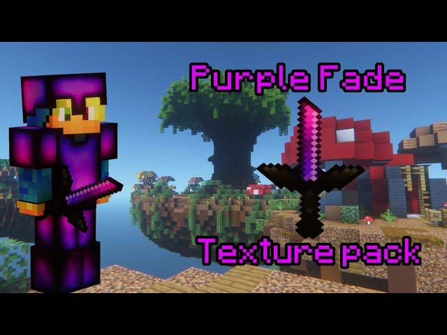 Purple Fade Texture Pack !