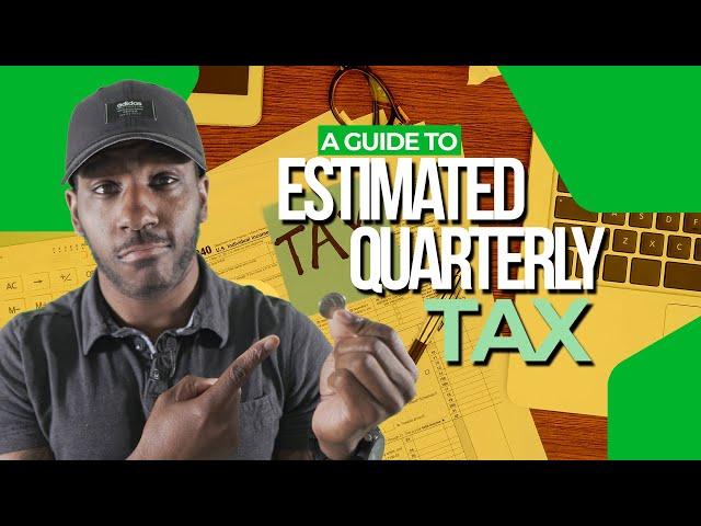 Estimated Tax Payments Explained (Complete Guide)