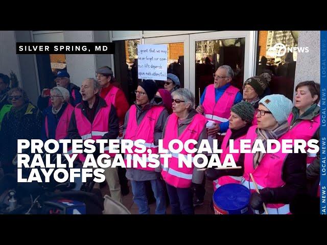 Protesters rally against NOAA layoffs as local leaders join call for action