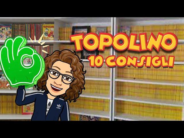 Come collezionare Topolino? 10 CONSIGLI