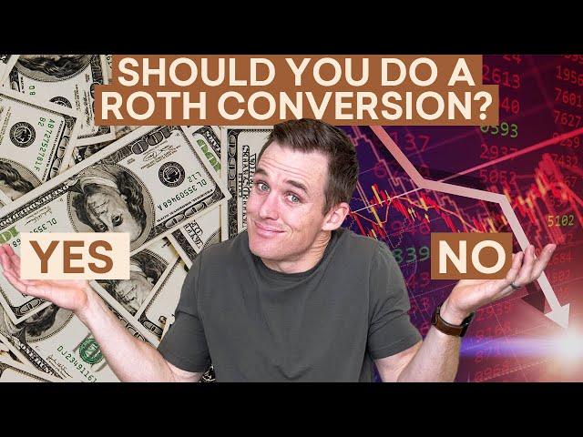 4 Reasons You Should NOT Do a Roth Conversion