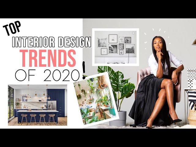 Top 12 INTERIOR DESIGN TRENDS OF 2020