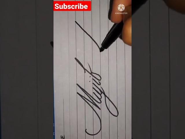 Mujib alam in cursive writing hand writing calligraphy