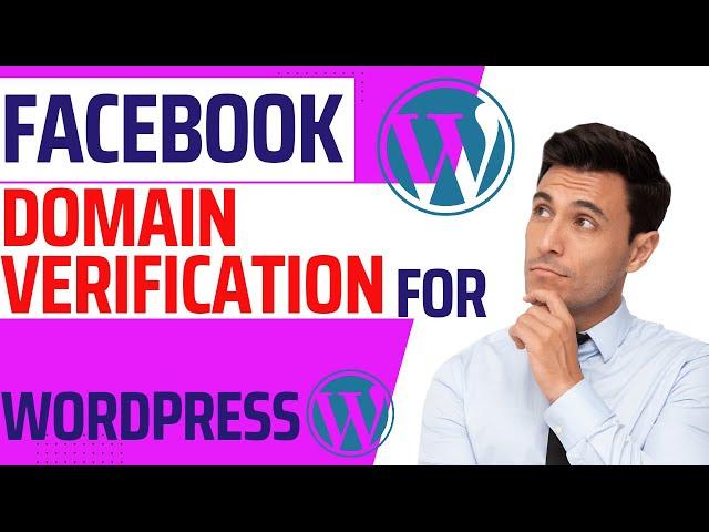 Facebook Domain Name verification Using Wordpress
