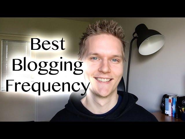 "How OFTEN Should I Blog?"