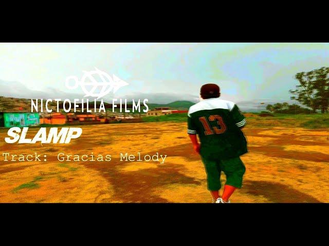 Slamp - Gracias Melody (Video Oficial 2021 ) -Knigraftz Estudios 593 ''4K''