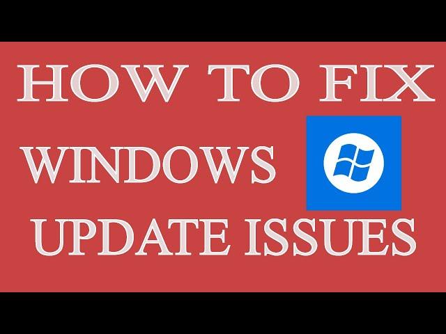 How To Fix Windows Update Stuck/Not Downloading Updates