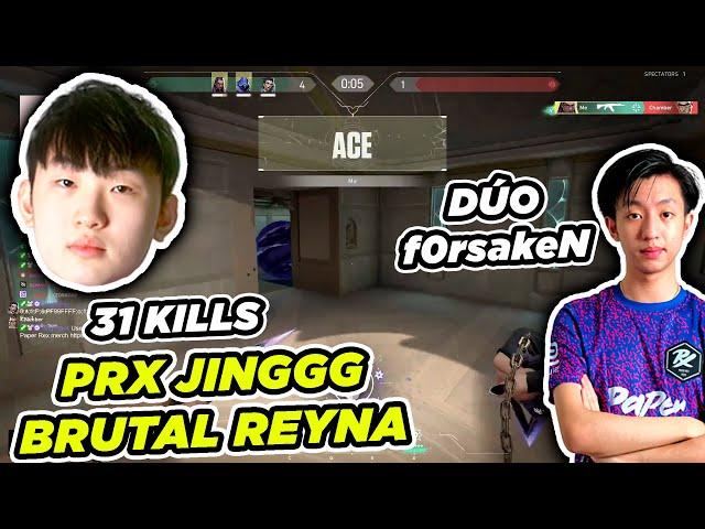 BACK TO GRIND PRX JINGGG BRUTAL REYNA 31 KILLS DÚO PRX f0rsakeN VS MOOSEY │ ONE ACE TWO 4K