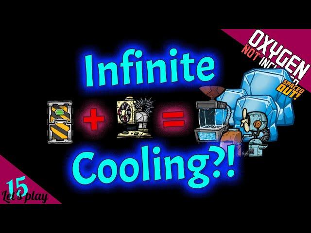 Unlimited Cooling Power! - (flashing light warning!) - Oxygen not included - Let's play Episode 15