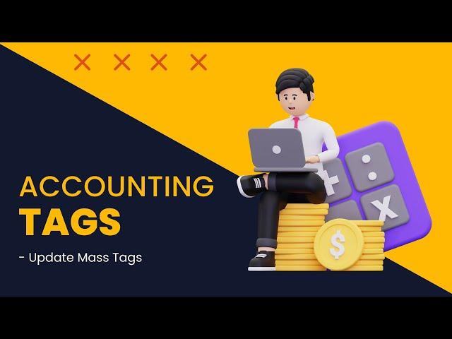 Accounting Tags - Update Mass Tags Odoo