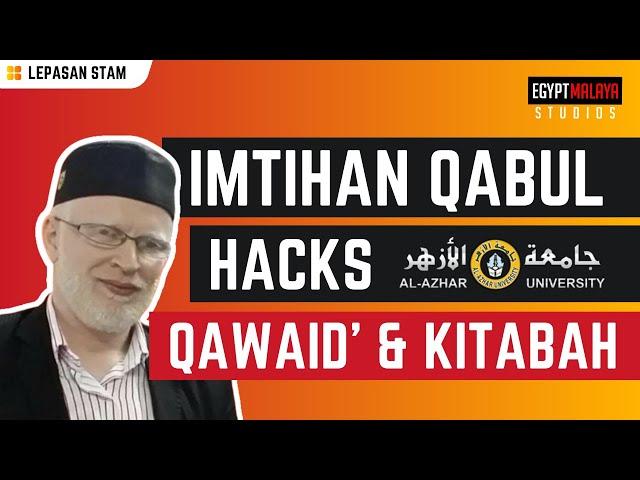 Imtihan Qabul Al-Azhar Hacks - Qawaid dan Kitabah امتحان قبول جامعة الأزهر - القواعد والكتابة