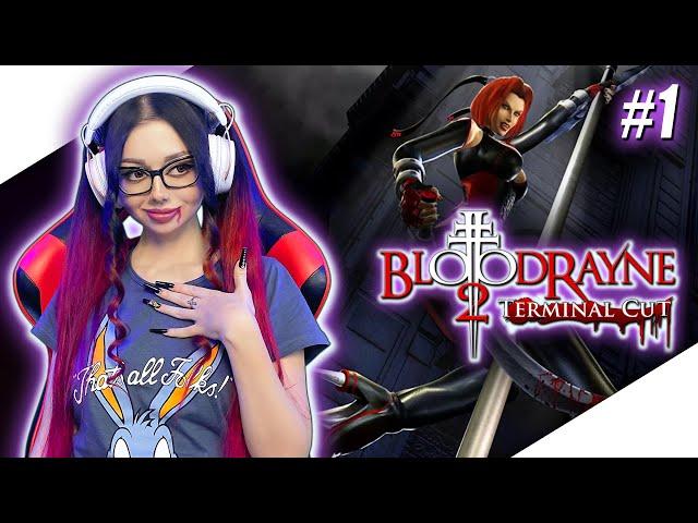 BLOODRAYNE 2 TERMINAL CUT Прохождение на Русском | БЛАДРЕЙН 2 Прохождение | Walkthrough | Стрим