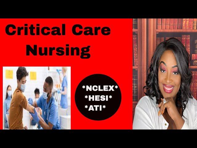 Critical Thinking and Health Assessment in Critical Care Nursing