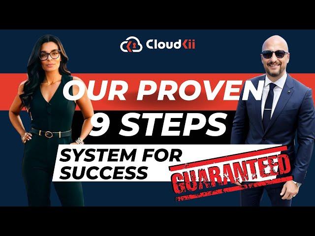 Proven 9-Step System CloudKii Webinar