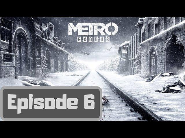 Metro Exodus - Episode 6 - Flying Demon Attack!!