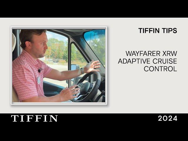 Wayfarer Quick Start Guide- Adaptive Cruise Control