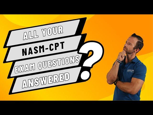 All Your NASM-CPT Exam Questions Answered || NASM-CPT Exam Tips