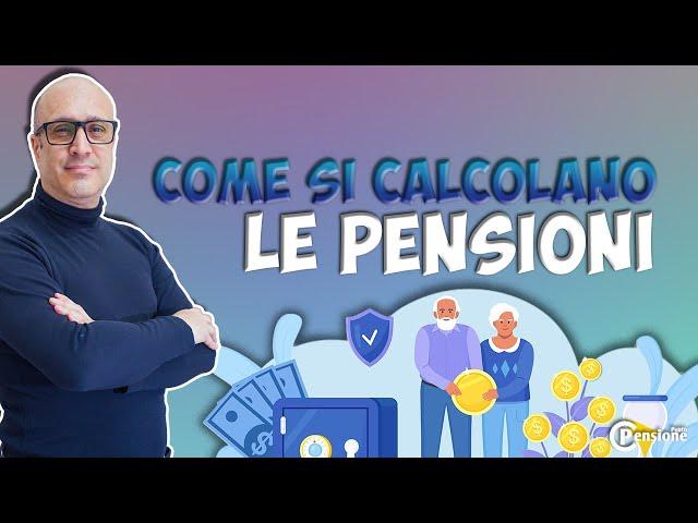 Come Calcolare la Tua Pensione in Italia: Guida Completa 2024