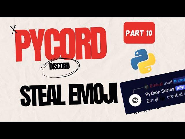 How to Code a Steal Emoji Command in Python using Pycord