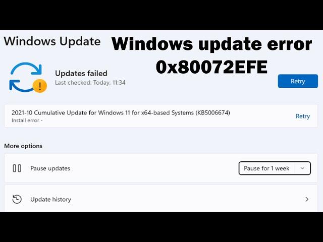 How to fix Windows update error 0x80072EFE in windows 11