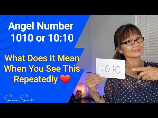 Angel  Number 1010 - What Does It Mean When You See This Repeatedly  #Angelnumber1010