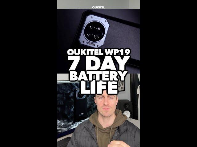 Oukitel WP19 Smartphone 7 hour battery life