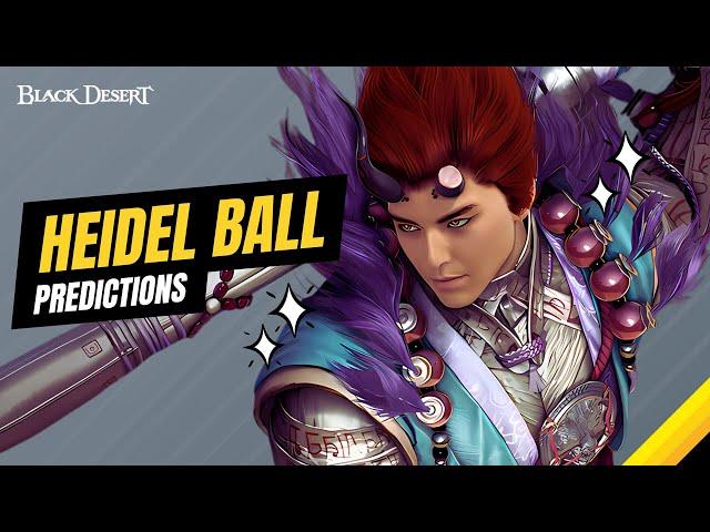 Black Desert's  New Class, New Region, and more Heidel Ball '24 PREDICTIONS!