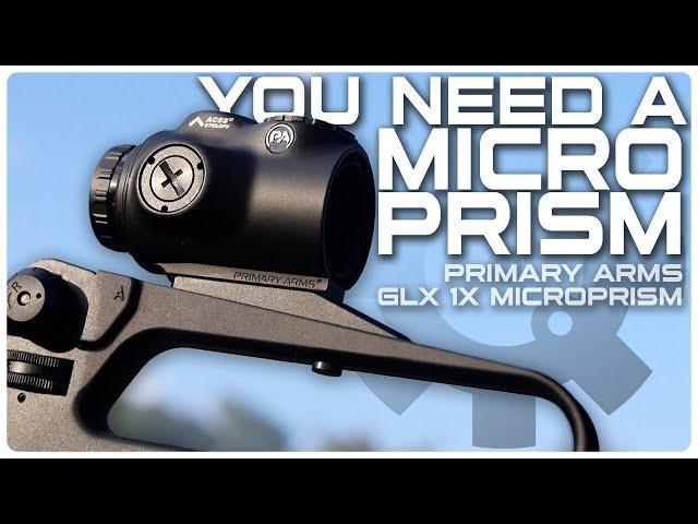 Are Prisms Better Than Red Dots? | Primary Arms GLx 1X Microprism