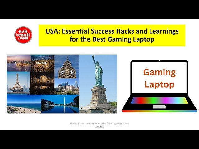 USA: Essential Success Hacks and Learnings for the Best Gaming Laptop