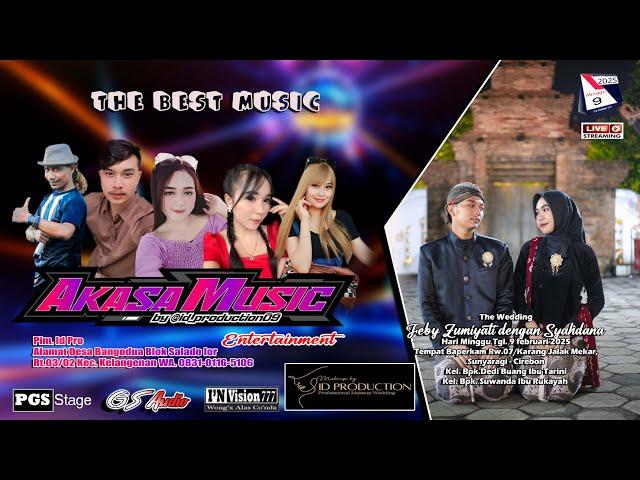 Live The Best Music AKASA MUSIK Pimp. Id Pro | Minggu, 9 Februari 2025