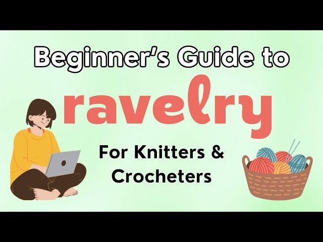 How To Use RAVELRY To Search Crochet & Knitting Patterns (& More!)