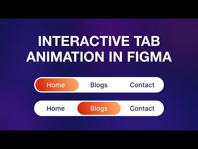 Create interactive tab in Figma  |  Figma Prototype Tutorial
