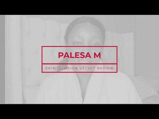 Skin Illusion Velvet Review with Palesa M | Clarins