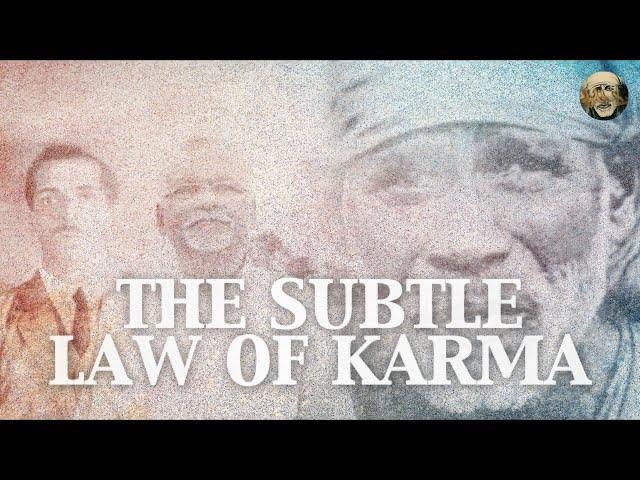 The Subtle Law of Karma | The Experiences of the Tarkhad Family