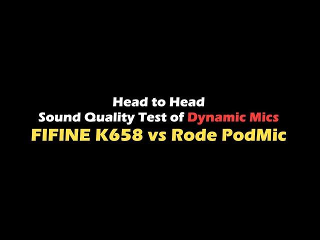 [Showcase] of FIFINE K658 Sound Quality vs Rode PodMic @askdrtk