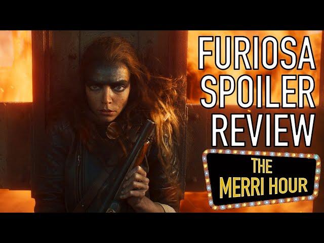 Furiosa: A Mad Max Saga Spoiler Review - The Merri Hour