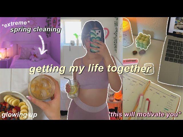 getting my life together  deep clean, organize, & get motivated with me!