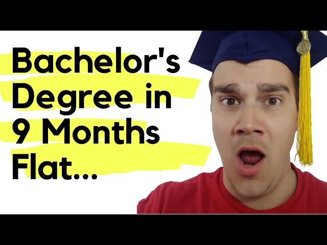 Bachelors Degree in 9 Months Flat | Here's How I did it...