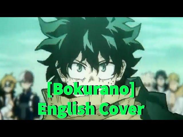 Eve- ぼくらの 『Bokurano』(My Hero Academia s6 op English Cover)