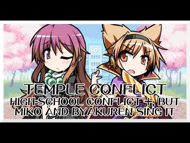 Temple Conflict - High School Conflict + [Touhou Vocal Mix] / but Miko and Byakuren sing it - FNF