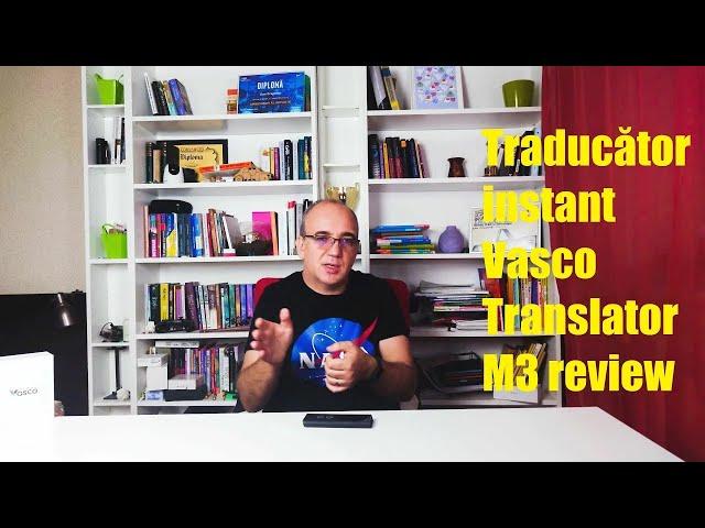 Translator electronic Vasco Translator M3 review: mai compact, dar la fel de puternic