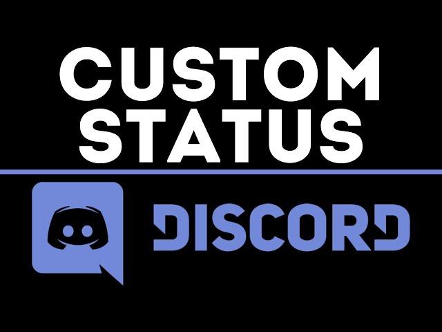 How To Set A Custom Status on Discord - PC & Mobile